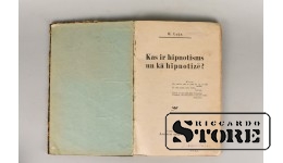 Книга, К. Лея, Что такое гипноз и как загипнотизировать?, 1925 г.
