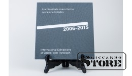 Международные выставки малых форм фарфора 2006-2015 гг.