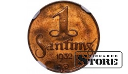 Латвия, 1 сантим, 1932 год, NGC MS 64 RB